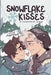 Snowflake Kisses by Greene, Jordon