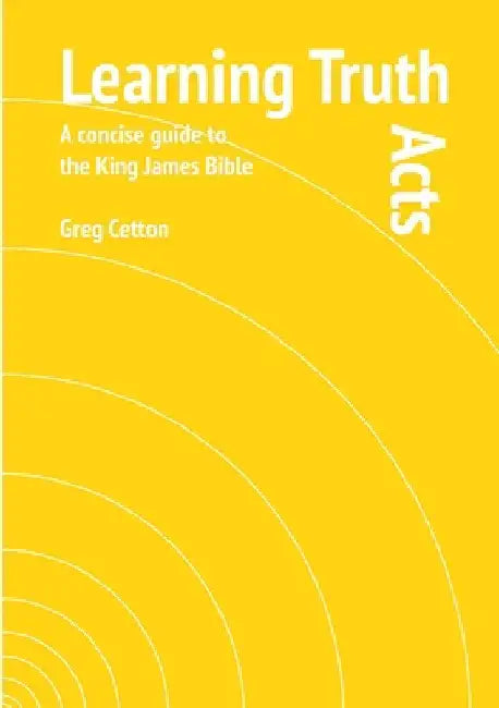 Learning Truth: Acts by Gregory Cetton
