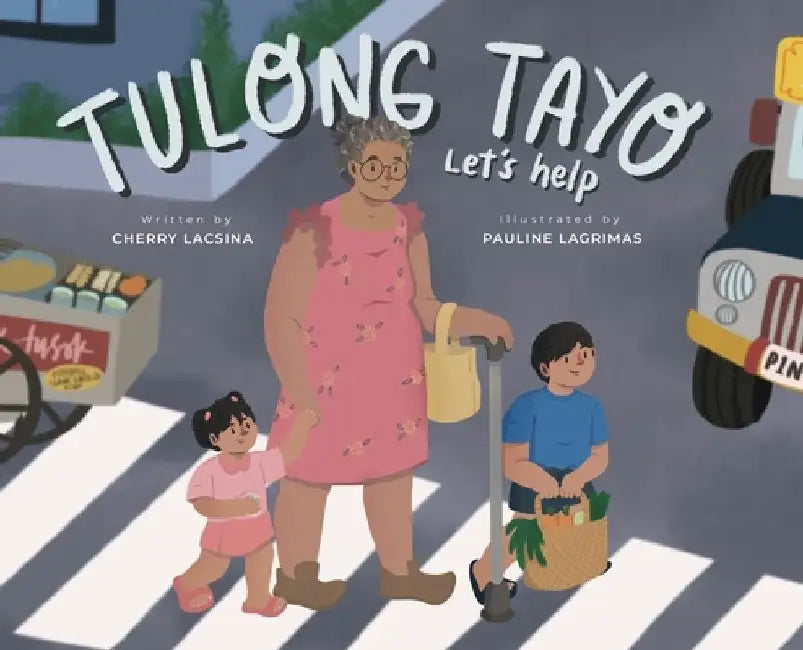 Tulong Tayo (Let's Help) by Cherry Lacsina