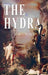 The Hydra by Varan Merten, Stephanie Diaz-Slagle, Asher Reed