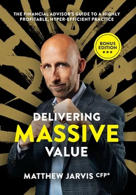 Delivering Massive Value by Matthew Jarvis