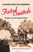 Fatal Switch: Murder on the Panama Road by Louise Stanton Warren