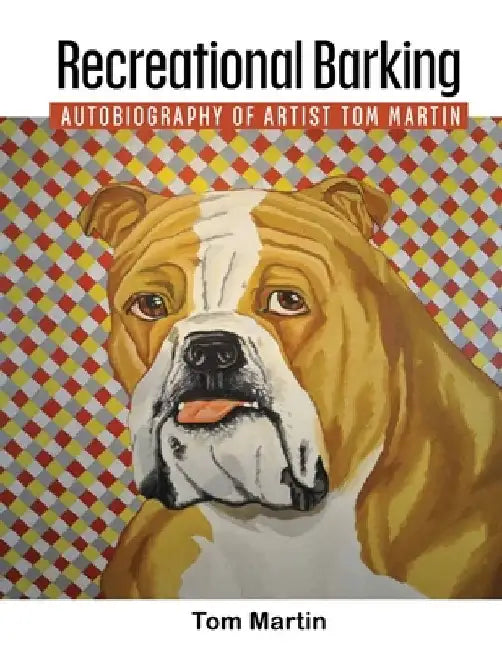 Recreational Barking by Susan Martin Meggs