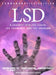 LSD: A Journey Into the Asked, the Answered, and the Unknown by Richard Alpert