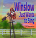 Winslow Just Wants to Sing by Hawkins, Pj