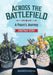 Across the Battlefield: A Pawn's Journey by Jonathan Ferry