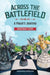 Across the Battlefield: A Pawn's Journey by Jonathan Ferry