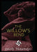 The Willow's Bend by David Trawinski