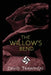The Willow's Bend by David Trawinski