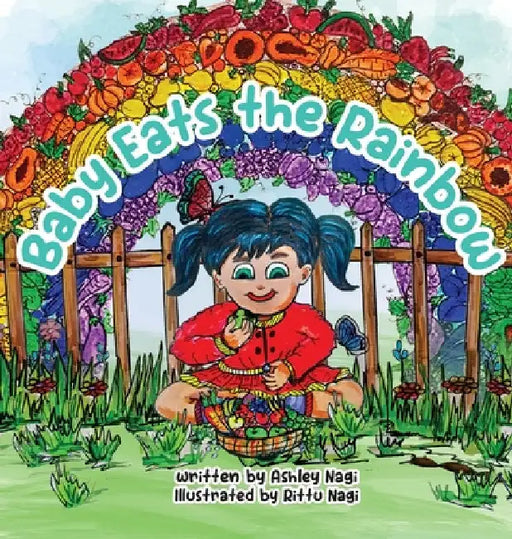 Baby Eats the Rainbow by Ashley Nagi