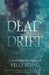 Dead Drift by Kelly A. Romo