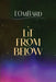 Lit From Below by L'Ombard