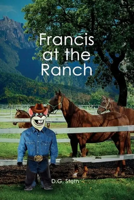 Francis at the Ranch by Stern