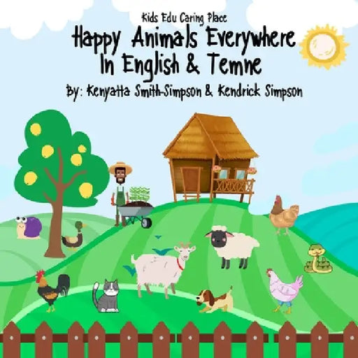 Happy Animals Everywhere in English & Temne by Kenyatta Smith-Simpson