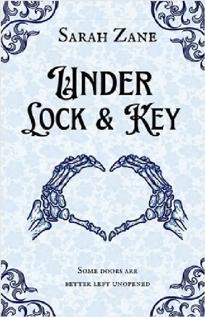 Under Lock and Key by Zane, Sarah