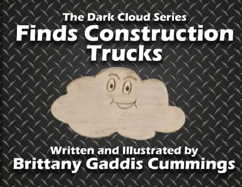 Finds Construction Trucks by Brittany Gaddis Cummings