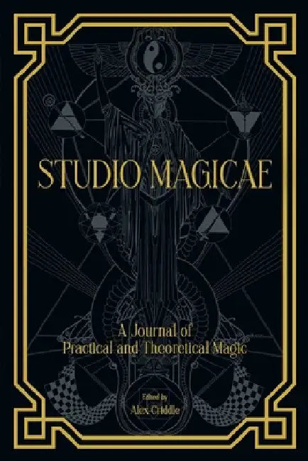 Studio Magicae: A Journal of Practical and Theoretical Magic by Alex Criddle