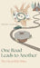 One Road Leads to Another: The Heartfelt Drive by Melissa McDaniel