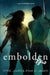 Embolden by Syrie James