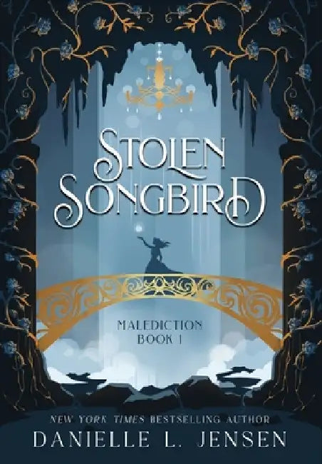 Stolen Songbird by Danielle L. Jensen