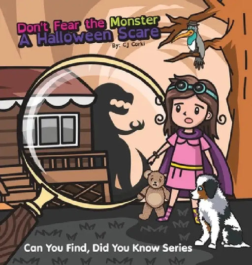Don't Fear the Monster: A Halloween Scare by Cj Corki