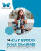 14 Day Blood Sugar Challenge by Type 2 Diet
