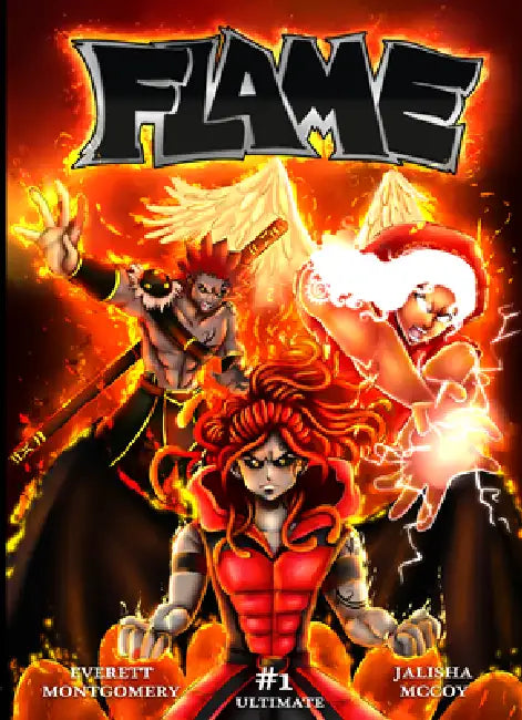 Flame, Volume 1 by Everett Montgomery, Jalisha McCoy