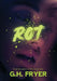 Rot by G. H. Fryer