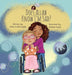 Does Allah Know I'm Sad by Heba Subeh-Hyder, Aatena Hasan