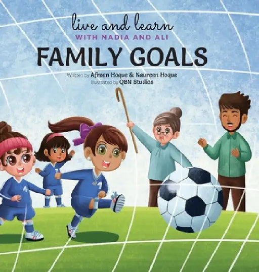 Family Goals by Naureen Hoque