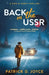 Back in the USSR by Patrick D. Joyce