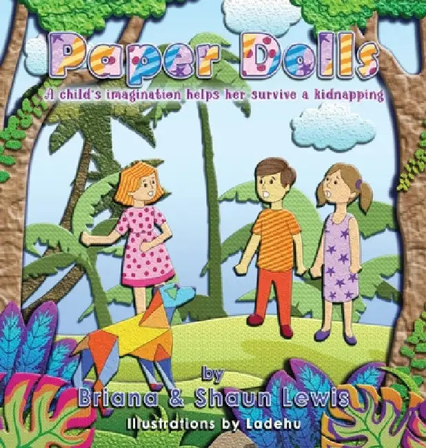 Paper Dolls by Briana &. Shaun Lewis