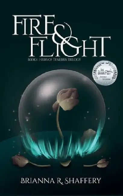 Fire & Flight by Brianna R. Shaffery