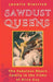 Sawdust Queens: The Fabulous Meers Family in the Films of Alice Guy by Janelle Dietrick