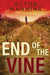 End of the Vine: A Daniel Winters Murder Mystery by Acton Manning