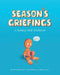 Season's Griefings: A Holiday Grief Workbook by Gracelyn Bateman