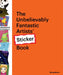 The Unbelievably Fantastic Artists' Sticker Book by DB Burkeman