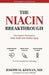 The Niacin Breakthrough by Joseph M. Keenan