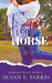 High Horse by Susan E. Farris