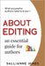 About Editing: an essential guide for authors by Hines, Sallianne