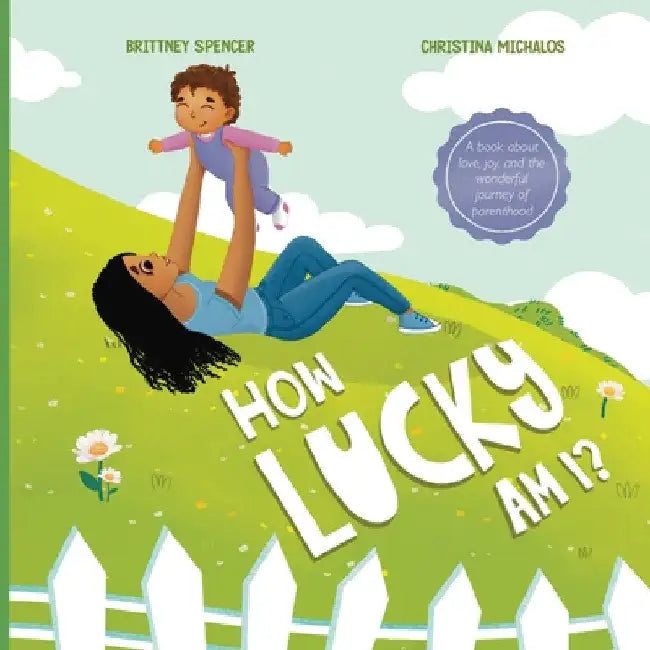 How Lucky Am I? by Brittney Spencer