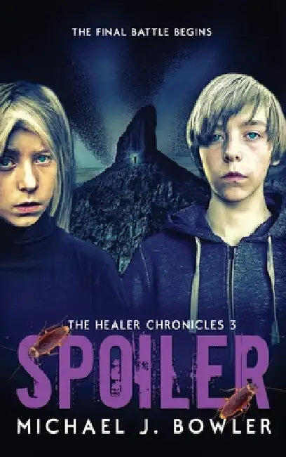 Spoiler by Michael J. Bowler