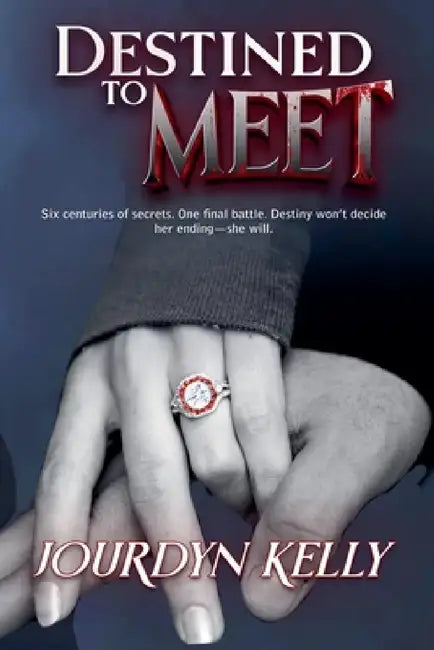 Destined to Meet by Jourdyn Kelly