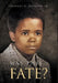 Was This Fate? by Charles R. Jackson