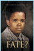 Was this fate? by Charles R. Jackson
