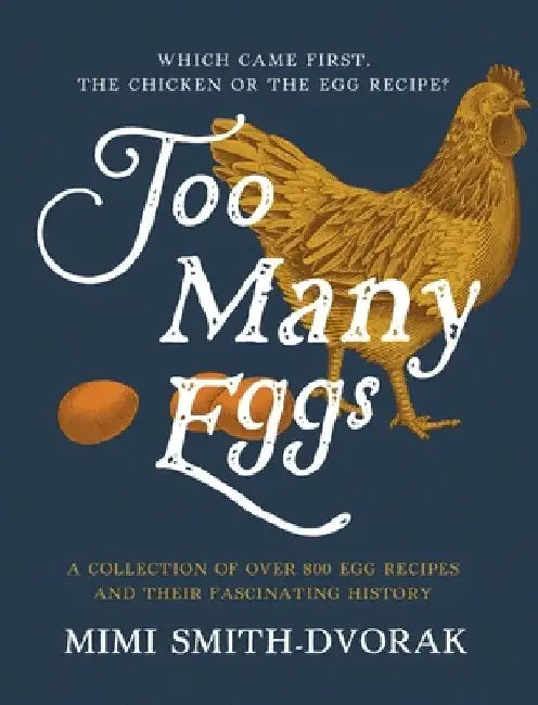 Too Many Eggs by Mimi Smith-Dvorak