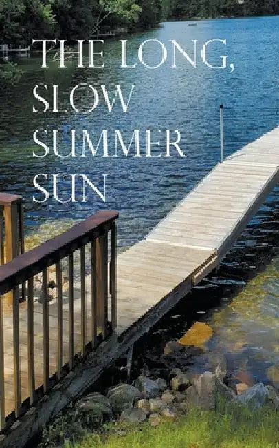 The Long, Slow Summer Sun by Proval Volk