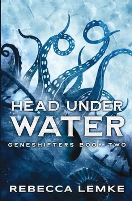 Head Under Water by Rebecca Lemke
