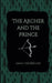 The Archer and The Prince by Emma Steinbrecher