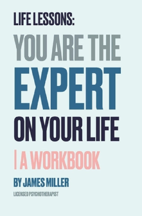 Life Lessons by James Miller